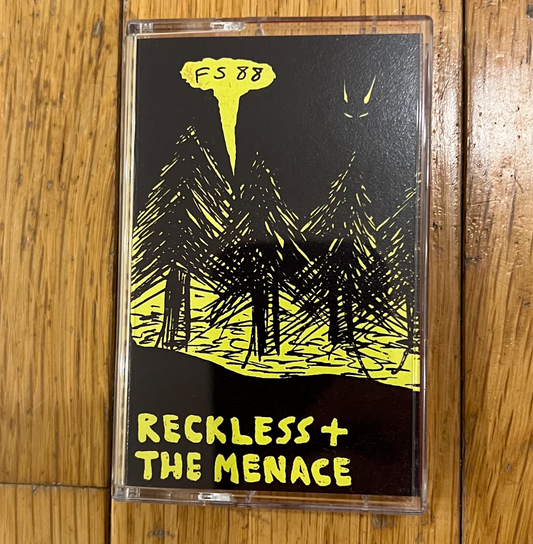 RECKLESS + THE MENACE EP TAPE